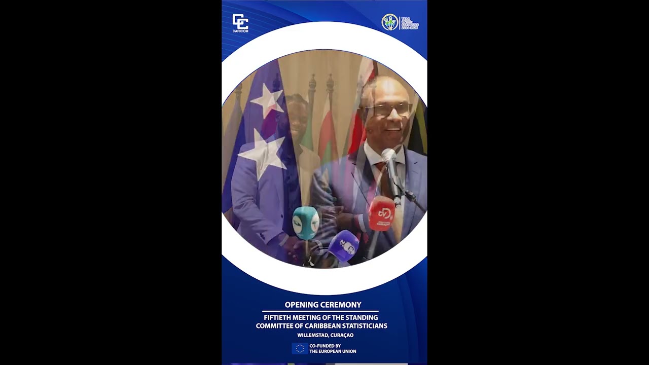 Reel| Opening Ceremony| 50th Meeting of the Standing Committee of Caribbean Statisticians (SCCS)