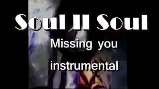 Soul II Soul - Missing you (instrumental)