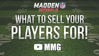 What To Sell Your Players For In Madden Mobile!