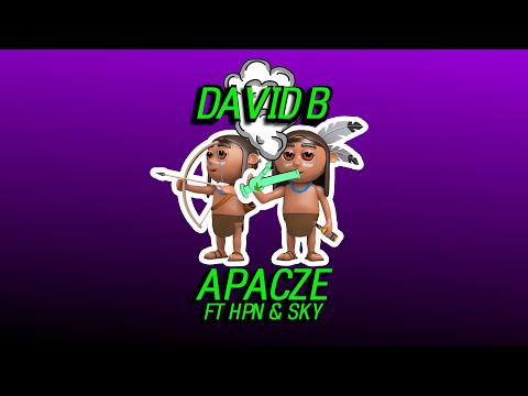 APACZE - david b & Hpn & Sky | prod. Black Rose Beatz