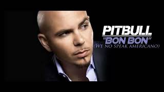 Bon Bon-Pitbull (English Version)