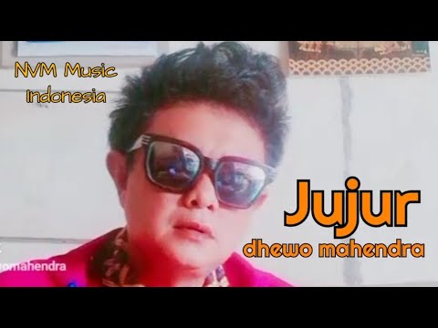 Jujur - Dhewo Mahendra (Official Video Lyric)