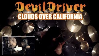 DevilDriver - Clouds Over California / Drum Cover