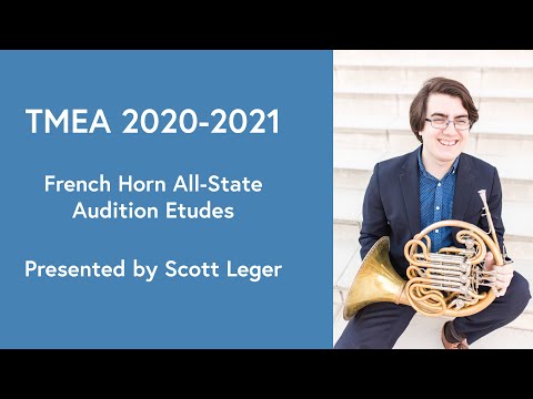 TMEA 2020-2021 - French Horn All-State Etudes, with Score and Performance Notes, Scott Leger Horn
