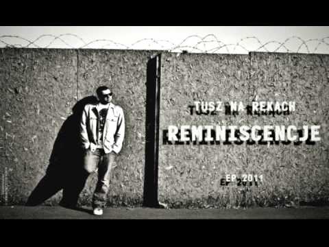 Tusz Na Rękach - Być Kimś - Być Sobą (Prod. Beeres)