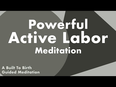 POWERFUL ACTIVE LABOR MEDITATION | Hypnobirth Guided Meditation & Affirmations