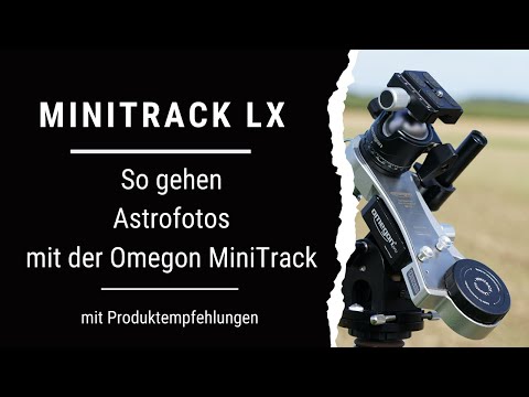 Astrophotos with the MiniTrack – here’s how it works
