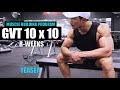 TEASER- GVT (10 x 10) 8 weeks Muscle building/Strength program by JEET SELAL