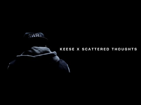 Keese - Scattered Thoughts (Official Video)