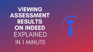 How To View Assessment Results On Indeed (2024)