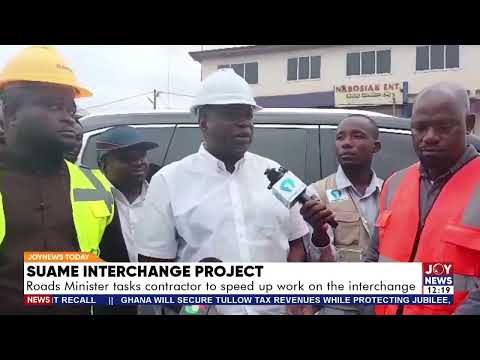 Suame Interchange Project: Roads Minister tasks contractor to speed up work on the interchange