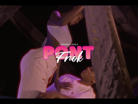 Handrick sança - Pont Frok (videoclipe)