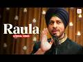 Raula Lyrical Video Shah Rukh Khan Anushka Sharma Diljit Dosanjh Jab Harry Met Sejal