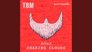 Chasing Clouds (Extended Mix)