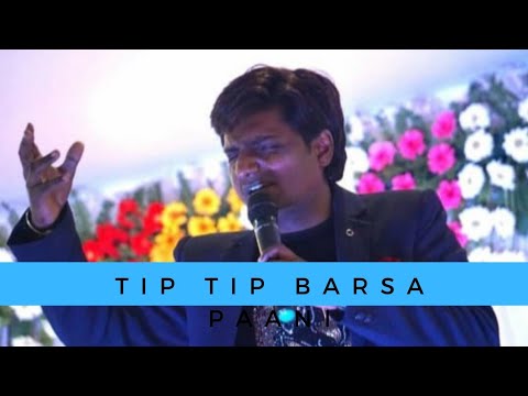 Tip Tip barsa pani_by Anil Kumar