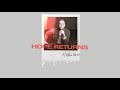 Hope Returns