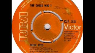 Guess Who - These Eyes, Mono 1969 RCA Victor(U.K.) 45 record.