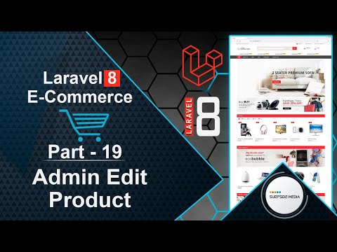 Laravel 8 E Commerce Admin Edit Product
