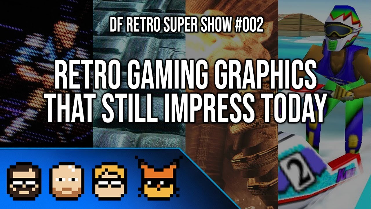 DF Retro Super Show #2: Retro Graphics/Visual Effects That Still Impress Today