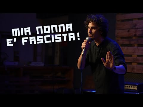MIA NONNA E' FASCISTA - EGOISTAGRAM #standupcomedy