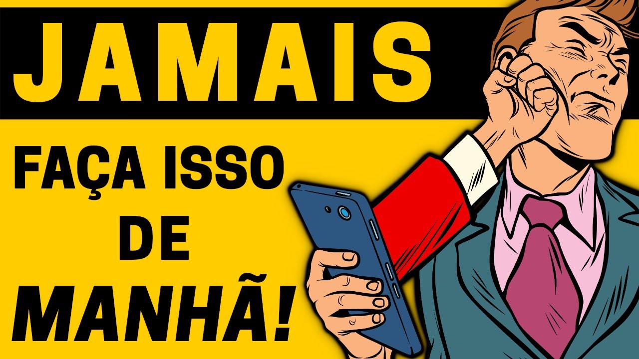 A Pior Rotina Matinal Que Acaba Com Seu Dia