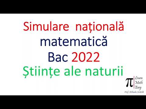 Simulare Matematica BAC Stiinte 29 martie 2022