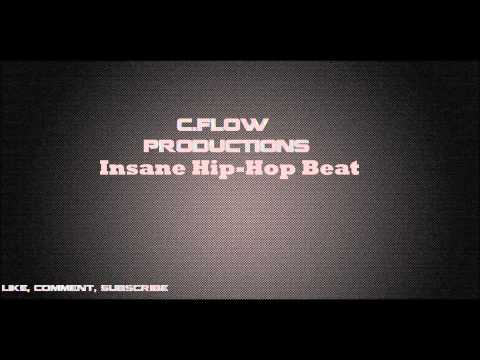 Insane Hip Hop Beat (Prod By C Flow)
