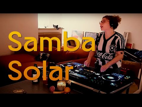 SAMBA SOLAR and other BRAZILIAN songs vol. 1 - BRUNANDRÉ DJ  | Laranjeiras Live Series