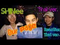 SHINee 샤이니 '네가남겨둔말(Our Page)' MV | Thai Reaction | React Ga Zhen | EP.14 SHINee 샤이니 '네가남겨둔말(Our Page)' MV | Thai Reaction | React Ga Zhen | EP.14