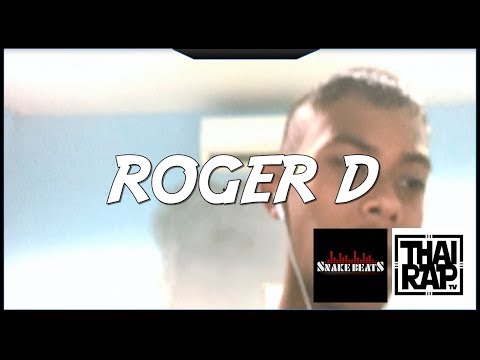 014.ROGER D รอบ Demo [GRAB V.1]