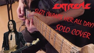 Extreme - Suzi (Wants Her All Day What?) Solo Cover