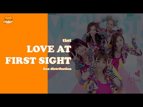 Line Distribution: Tint - Love At First Sight