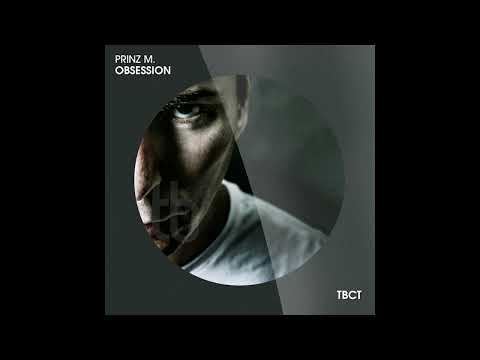 Prinz M - Obsession [The Distance & Riddick RmX]