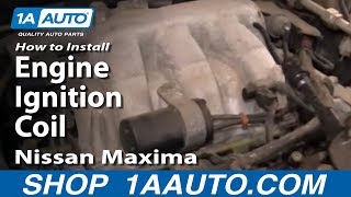 How to Replace Ignition Coil 02-08 Nissan Maxima