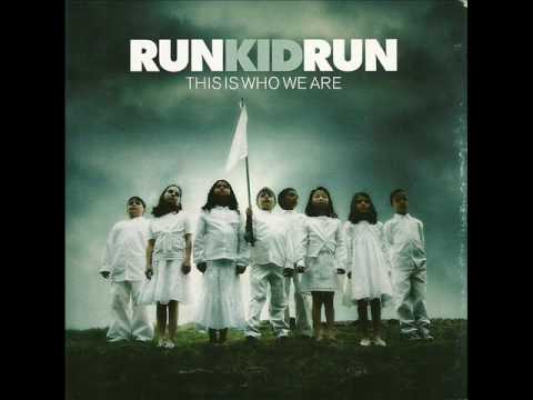 RUN KID RUN-SING TO ME.wmv