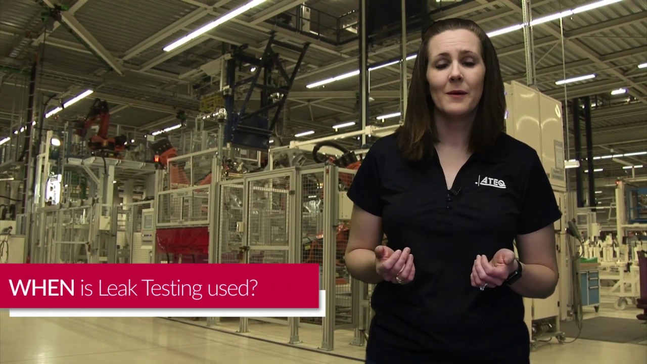 What is Leak Testing ?