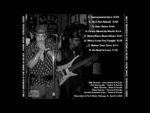 Billy Branch - Park West Chicago (Full album)