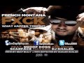 French Montana - Fuck What Happens Tonight ...