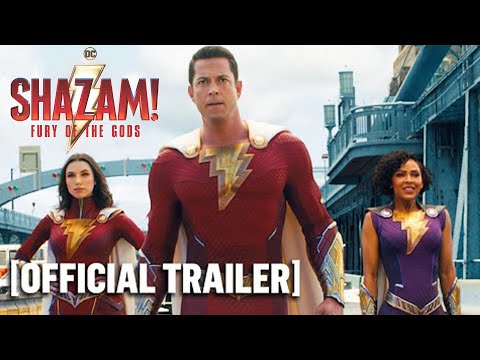 Shazam! Fury of the Gods - Official Trailer