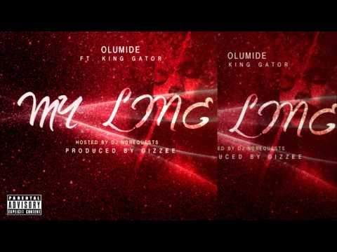 Olumide - My Line (feat. King Gator) [Prod. By Dizzee] CDQ