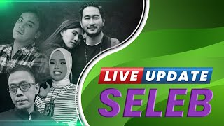 Live Update Seleb: Lady Nayoan Ngaku Kini Diteror | Nasib Lolly Anak Nikita Mirzani di London