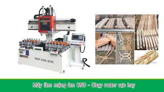 Máy mộng âm cnc 3 đầu WM-1500-3CNC chạy router khoan lỗ quá hay
