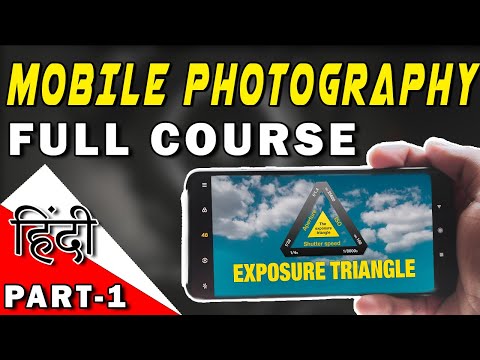 Mobile Photography Course For Beginners Part-1 | manual mode photography tutorial (HINDI)