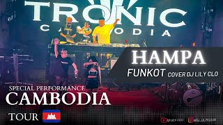 Download lagu FUNKOT-HAMPA [ARI LASSO] COVER BY DJ LILY CLO SPECIAL TOUR EVENT CAMBODIA mp3