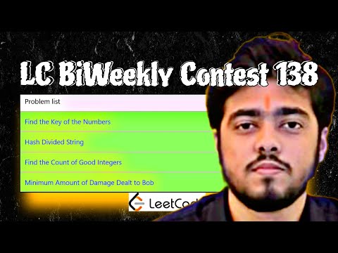 LEETCODE BIWEEKLY CONTEST 138