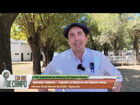 Salvador Zeberio  - 103° Expo Ovino y 19° Clásica Lincoln -13 de febrero de 2026 en Ayacucho