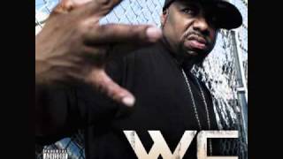 WC &quot;That&#39;s What I&#39;m Talkn&#39; Bout&quot;