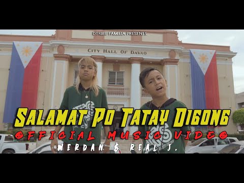 Werdan & Real J. - Salamat Po Tatay Digong  (Official Music Video)