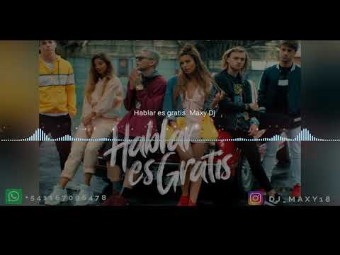 Hablar es gratis - Dame5 Ft.Papichamp 🔥Maxy DJ🔥
