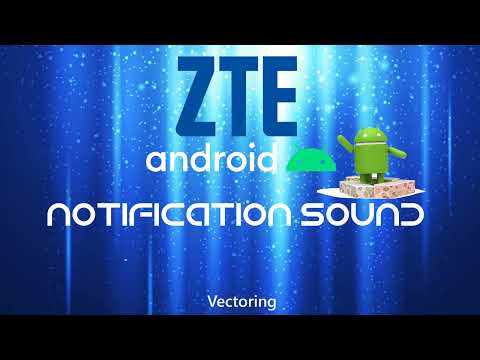 ZTE Notification Sound - Vectoring